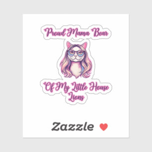 Stolze Mama-Bärin meiner kleinen Hauslöwen-Katze Aufkleber