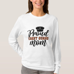 Stolze Mama der Küstenwache, Liebe für die Küstenw T-Shirt
