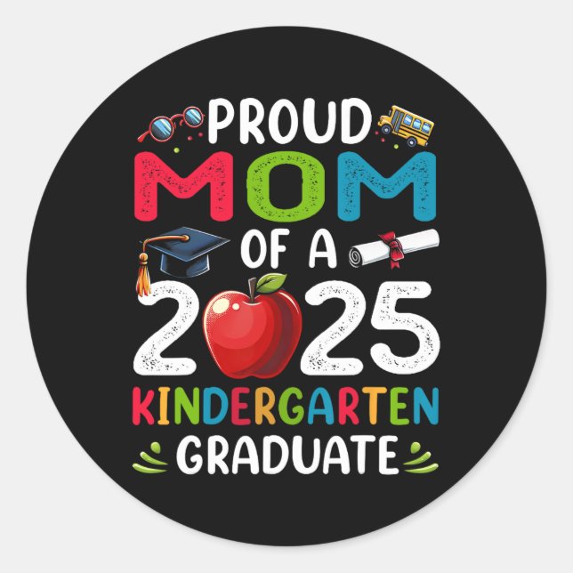 Stolze Mama des Abschlusses des Kindergartens 2025 Runder Aufkleber (Vorderseite)