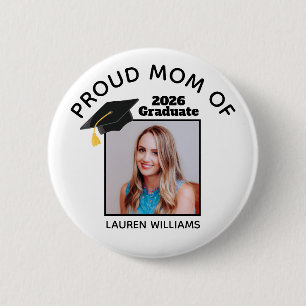 Stolze Mama des Graduate Foto 2025 Custom Abschlus Button