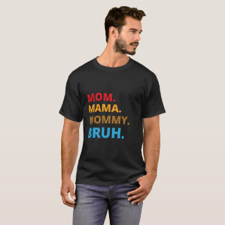 Stolze Mama: Design Heute T - Shirt
