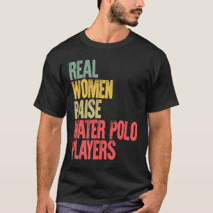 Stolze Mama Echte Frauen bringen Polo-Spieler zum T-Shirt