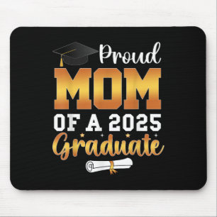 Stolze Mama einer 2025-Grad-Senior-Cl von 2025 Mousepad