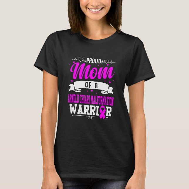 Stolze Mama einer Arnold Chiari Malformation T-Shirt (Vorderseite)