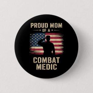 Stolze Mama einer Combat Medic Veterans Day Mama G Button