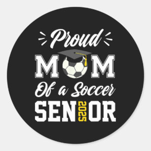 Stolze Mama einer Fußballhochschule Cl 2025 Mama G Runder Aufkleber