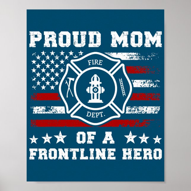 Stolze Mama einer Heldenfeuer-Mama-Feuerwehrmann-M Poster (Vorne)