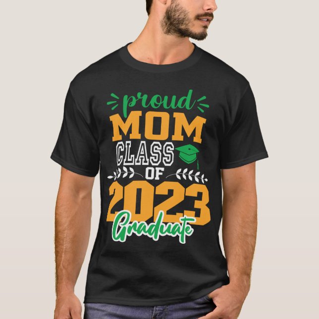 Stolze MAMA einer Klasse MODERNER SCRIPT GRAD 2023 T-Shirt (Vorderseite)
