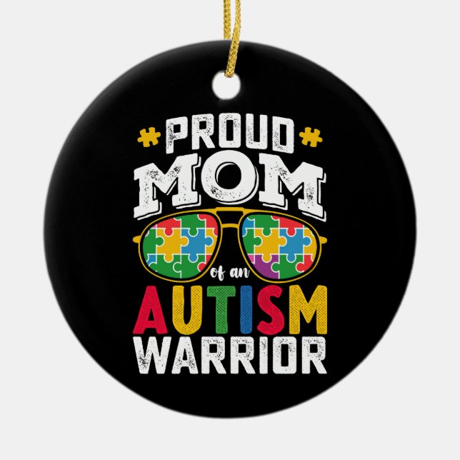 Stolze Mama einer Kriegerfamilie im Autismus Keramik Ornament (Vorne)