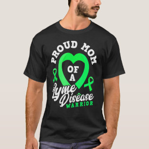 Stolze Mama einer Lyme-Krankheit Krieger Sohn-Toch T-Shirt