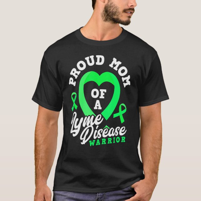 Stolze Mama einer Lyme-Krankheit Krieger Sohn-Toch T-Shirt (Vorderseite)