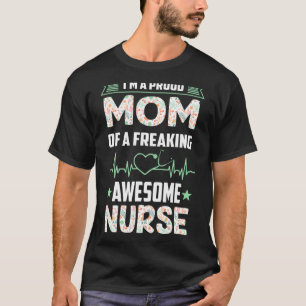 Stolze Mama einer Phantastischen Krankenpflege für T-Shirt