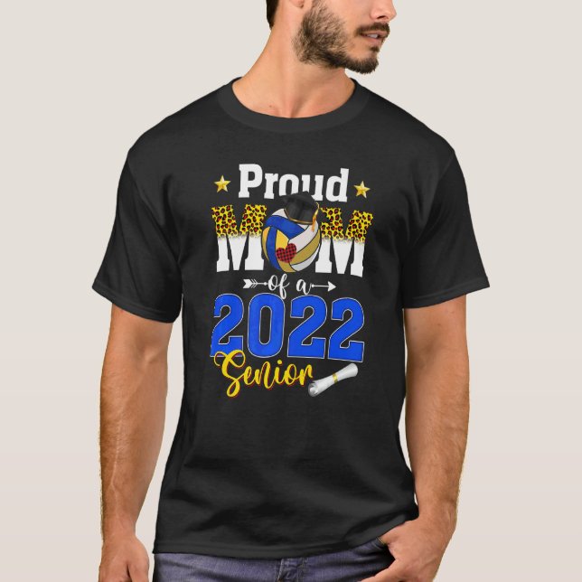 Stolze Mama einer Senior 2022 Volleyball Mama Grad T-Shirt (Vorderseite)