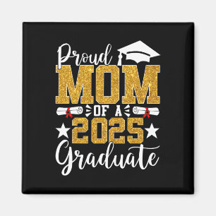 Stolze Mama eines 2025 Graduate Mama Abschluss 202 Magnet