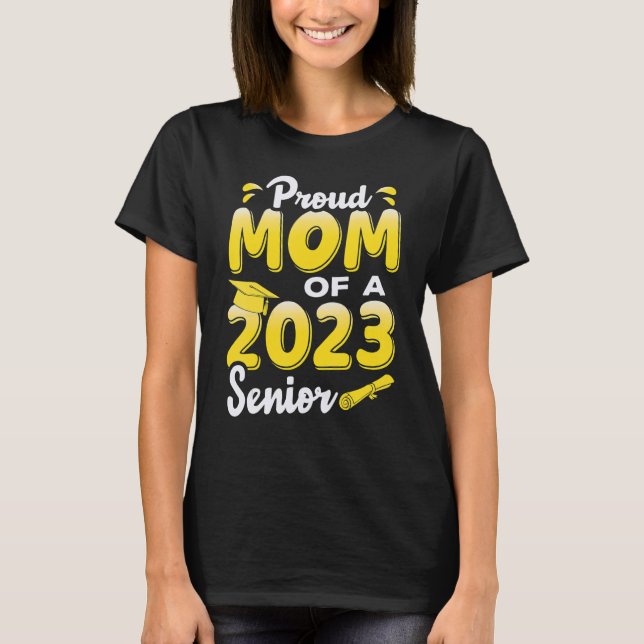 Stolze Mama eines Abschlusses im Jahr 2023 T-Shirt (Vorderseite)