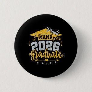 Stolze Mama eines Absolventen 2026 Abschluss Senio Button