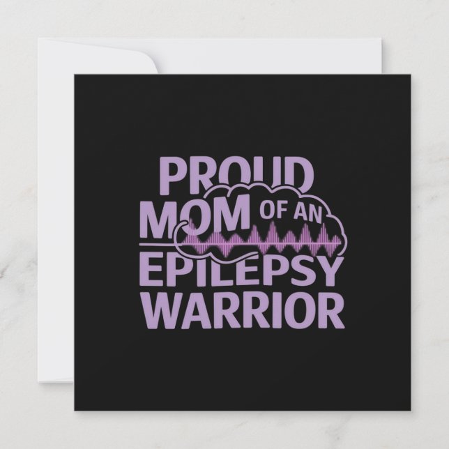 Stolze Mama eines Epilepsie-Kriegers Ihre Unterstü Einladung (Vorderseite)