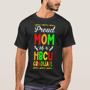 Stolze Mama eines HBCU-Graduates3 T-Shirt