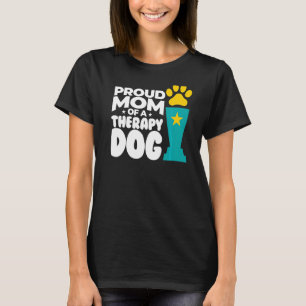 Stolze Mama eines Heilhundes mit Drucktropfen von  T-Shirt