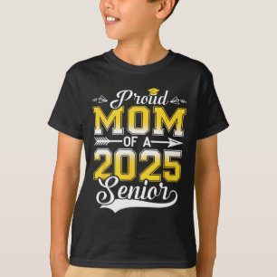 Stolze Mama eines höheren Absolventen 20253 T-Shirt
