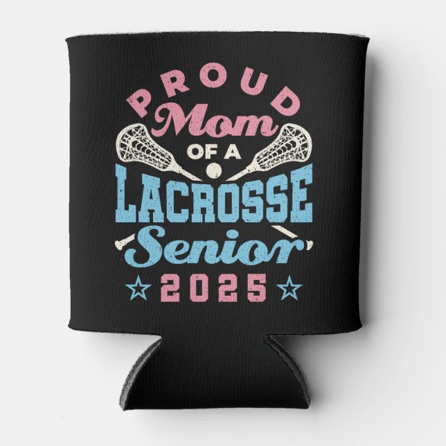 Stolze Mama eines Lacrosse Senior 2025 Dosenkühler (Vorderseite)