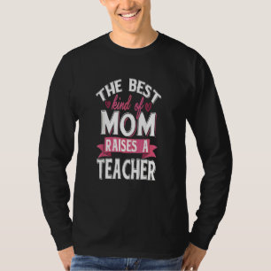Stolze Mama eines Lehrers T-Shirt