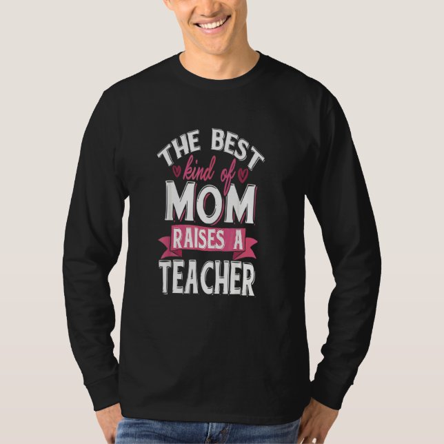 Stolze Mama eines Lehrers T-Shirt (Vorderseite)