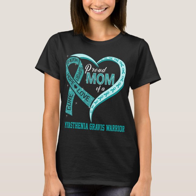 Stolze Mama eines Myasthenia Gravis Kriegers T-Shirt (Vorderseite)