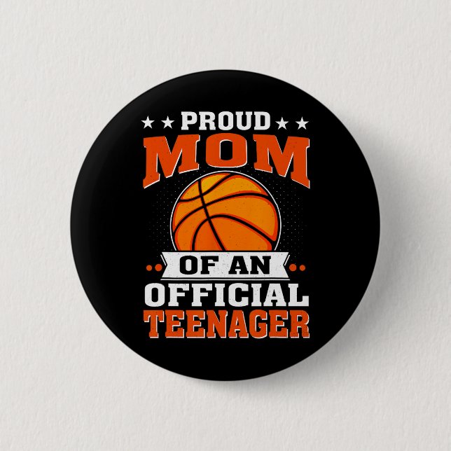 Stolze Mama eines Offiziellen Teenagers am 13. Button (Vorderseite)