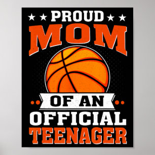Stolze Mama eines Offiziellen Teenagers am 13. Poster