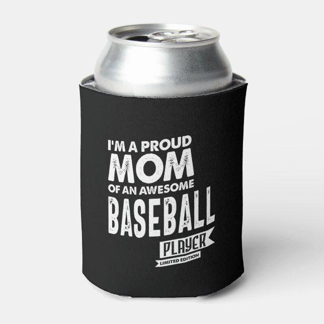 Stolze Mama eines Phantastischen Baseballspielers Dosenkühler (Kanne Vorderseite)