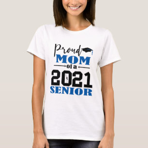 Stolze Mama eines Senior 2021 T-Shirt