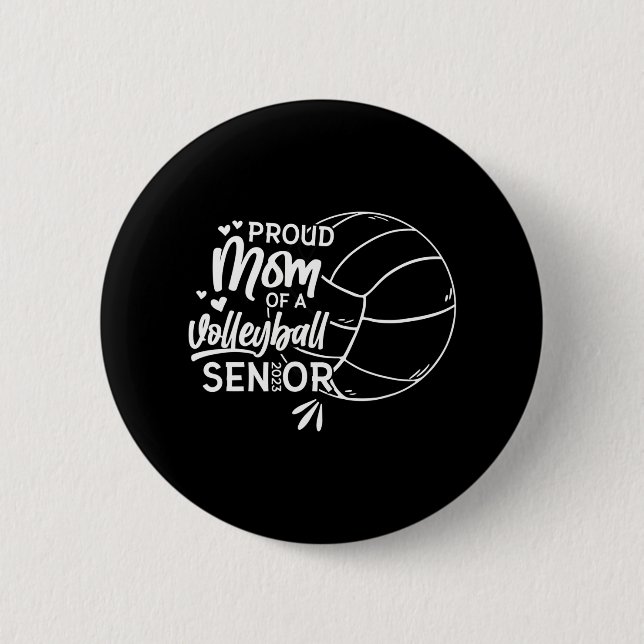 Stolze Mama eines Volleyballs Senior 2023 Button (Vorderseite)