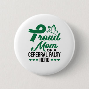 Stolze Mama eines zerebralen Palsy-Helden Button