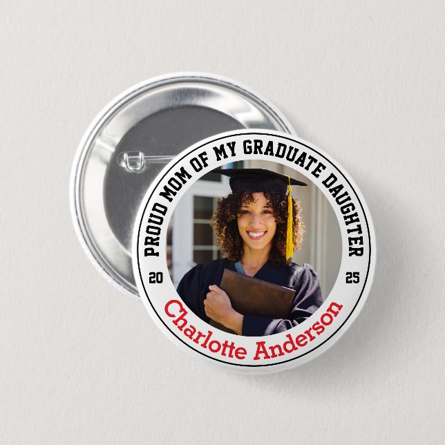 Stolze Mama meines Graduate Daughter Custom Foto Button (Vorne & Hinten)