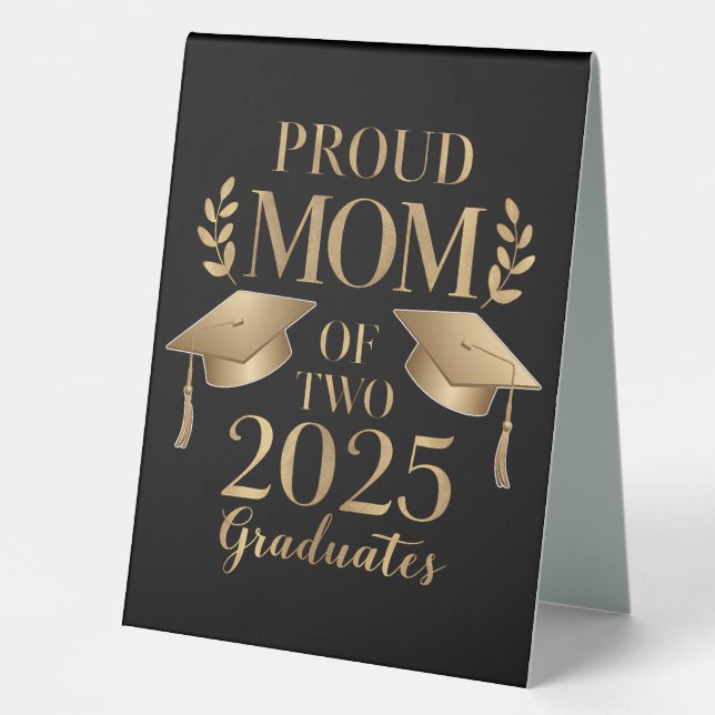 Stolze Mama von zwei 2025 Graduate Twins Tischaufsteller (Vorderseite)