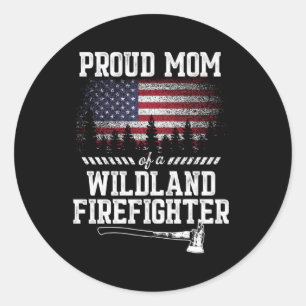 Stolze Mama Wildland Feuerwehrmann Runder Aufkleber