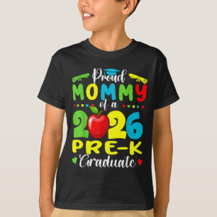 Stolze Mutter des 2026er Vorschulabsolventen Mutte T-Shirt