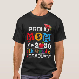 Stolze Mutter des 5. Klässlers von 2026 zum Mutter T-Shirt