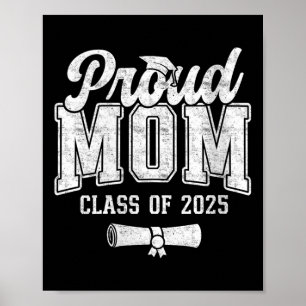 Stolze Mutter einer Abiturientin 2025 Mutter einer Poster