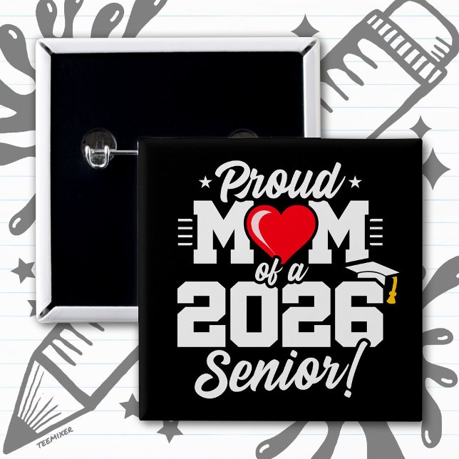 Stolze Mutter eines Absolventen 2026 Zitat Button (Von Creator hochgeladen)