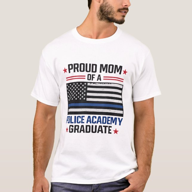 Stolze Mutter eines Absolventen der Polizeiakademi T-Shirt (Vorderseite)