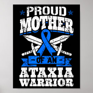 Stolze Mutter eines Ataxia Kriegerwissens Poster