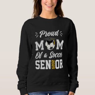 Stolze Mutter eines Fußballspielers Senior Class 2 Sweatshirt