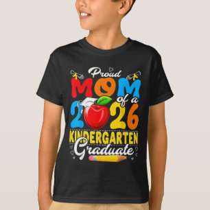 Stolze Mutter eines Kindergartenabsolventen 2026 T-Shirt