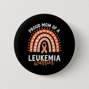 Stolze Mutter eines Leukämie-Kämpfers  Button