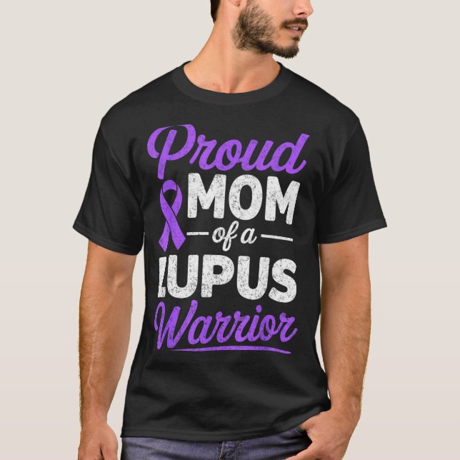 stolze Mutter eines Lupus-Kriegers SLE-Kämpfer-Bew T-Shirt (Vorderseite)