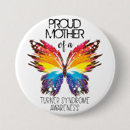 Stolze Mutter eines Schmetterling-Turner-Syndroms Button