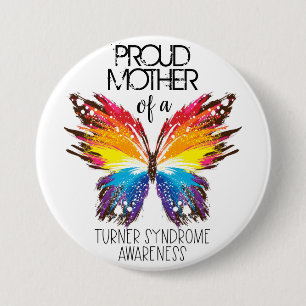 Stolze Mutter eines Schmetterling-Turner-Syndroms Button