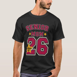 Stolze Mutter eines Seniors 2026 Abschlussklasse 2 T-Shirt